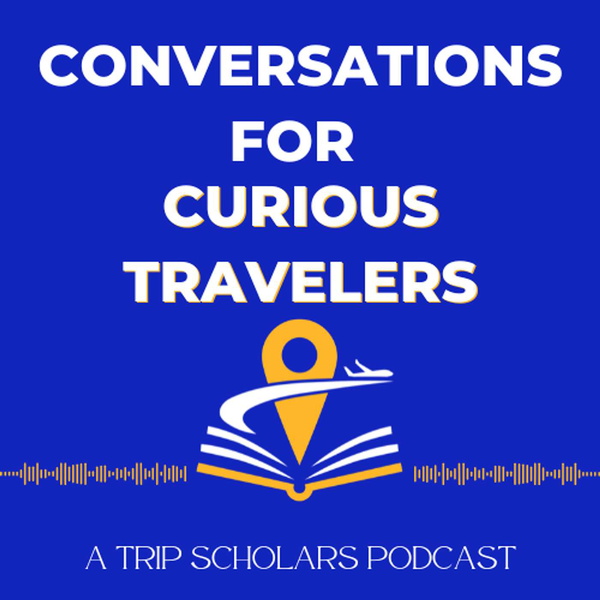 Artwork for Conversations for Curious Travelers