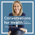 Conversations for Health