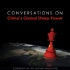 Conversations from China's Global Sharp Power Podcast