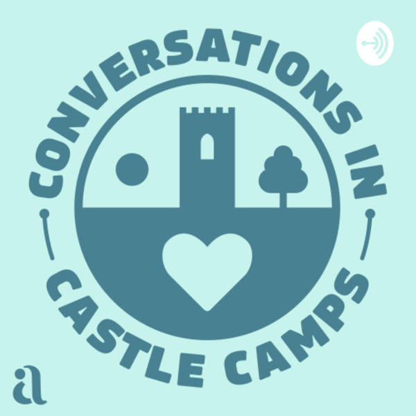 Artwork for Conversations in Castle Camps
