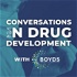 Conversations in Drug Development