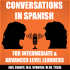 Conversations in Spanish & Other Languages