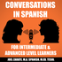 Conversations in Spanish & Other Languages