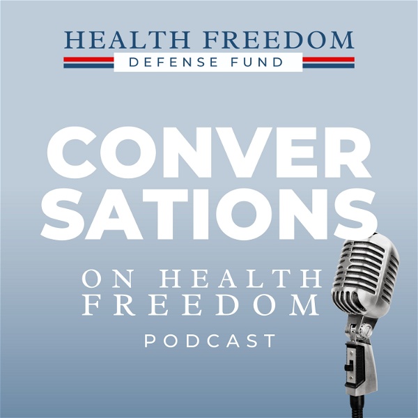 Artwork for Conversations on Health Freedom
