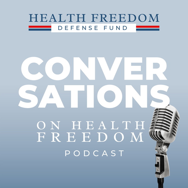 Artwork for Conversations on Health Freedom