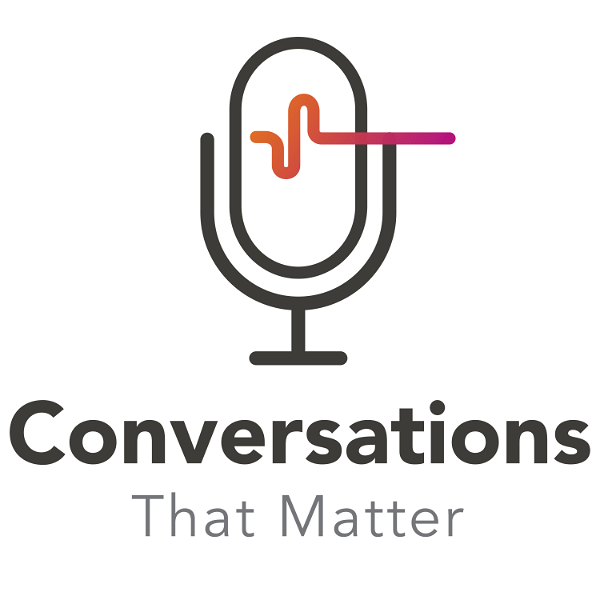 Artwork for Conversations That Matter, a podcast from Uniphore