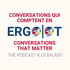 OT Conversations that Matter: The Podcast / Conversations qui comptent en ergo : Le balado