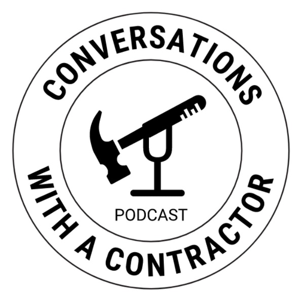 Artwork for Conversations With A Contractor