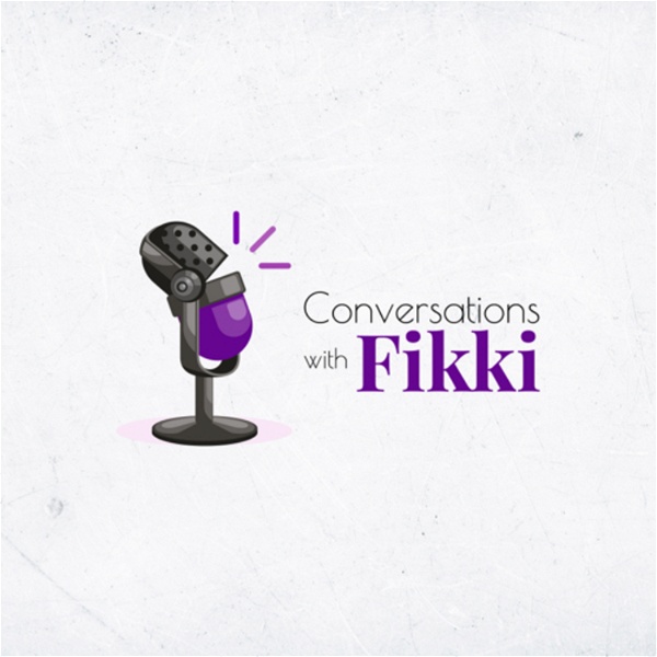 Artwork for Conversations with Fikki