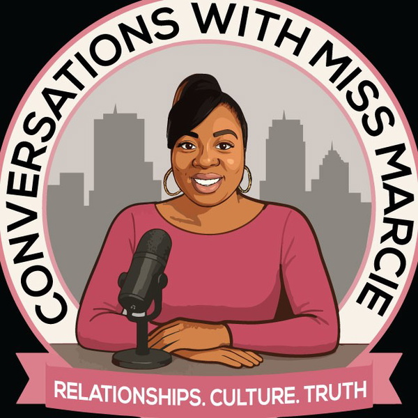 Artwork for Conversations With Miss Marcie