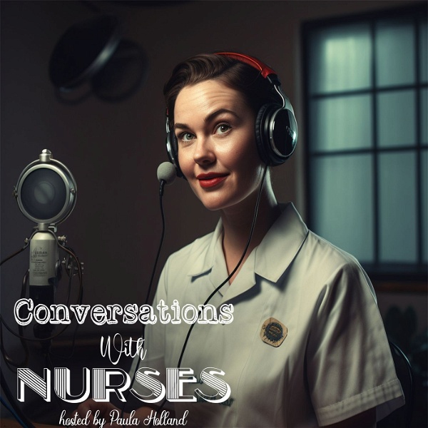 Artwork for Conversations With Nurses