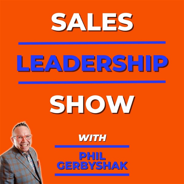 Artwork for The Sales Leadership Show