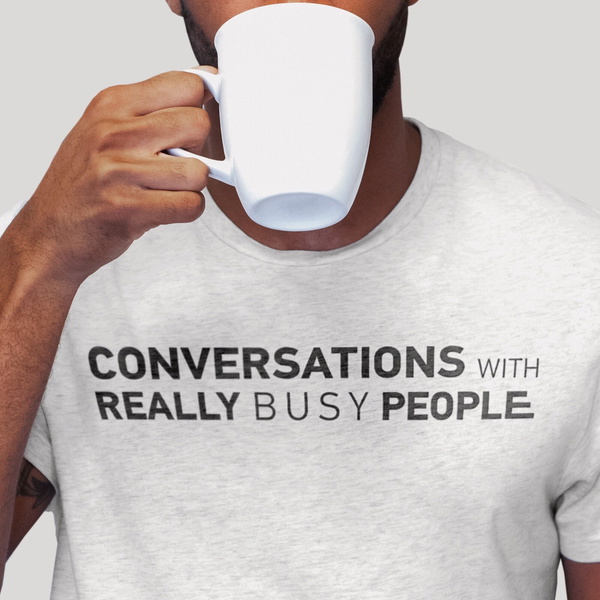 Artwork for Conversations with Really Busy People
