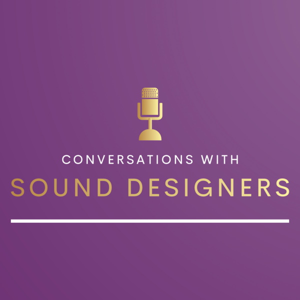 Artwork for Conversations with Sound Designers