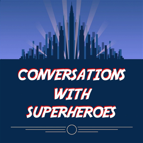 Artwork for Conversations with Superheroes