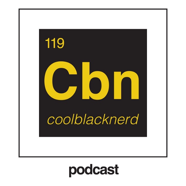Artwork for Cool Black Nerd Podcast