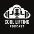 Cool Lifting Podcast