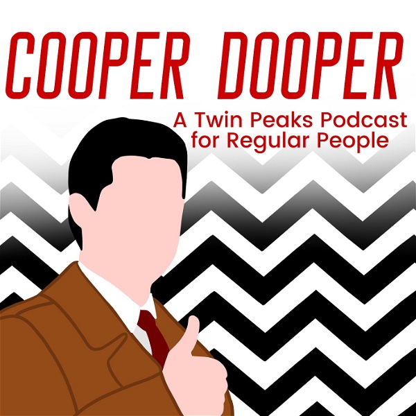 Artwork for Cooper Dooper: A Twin Peaks Podcast for Regular People