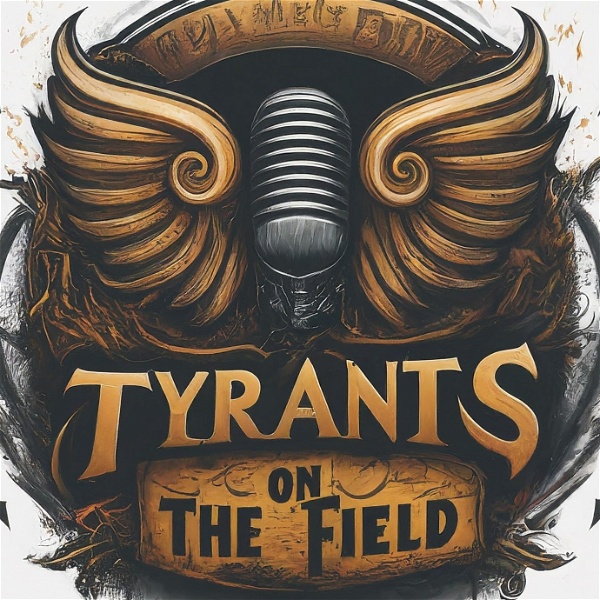 Artwork for Tyrants on the Field