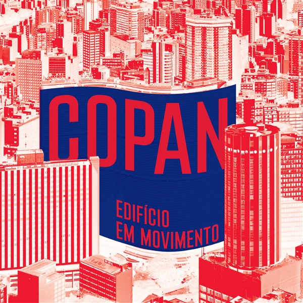 Artwork for Copan: edifício em movimento