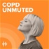 COPD Podcast, by Health Unmuted