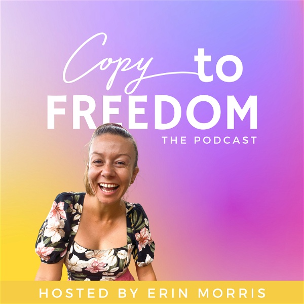Artwork for Copy to Freedom: The Podcast