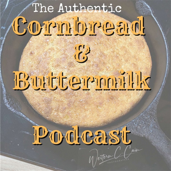 Artwork for Cornbread & Buttermilk, a southern culinary story.