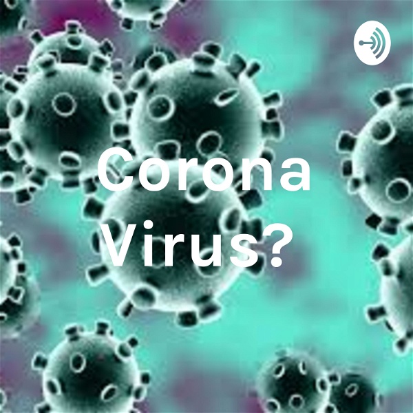 Artwork for Corona Virus?