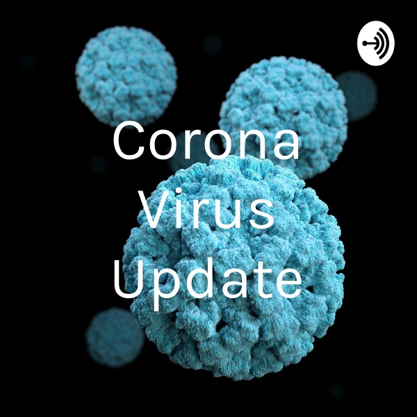 Artwork for Corona Virus Update