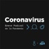 Coronavirus | Breve Podcast de la Pandemia