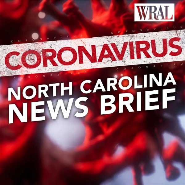 Artwork for Coronavirus: North Carolina News Brief