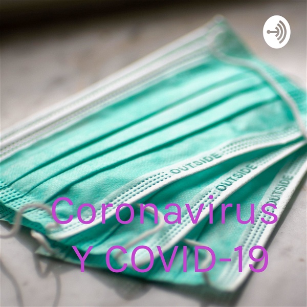 Artwork for Coronavirus Y COVID-19
