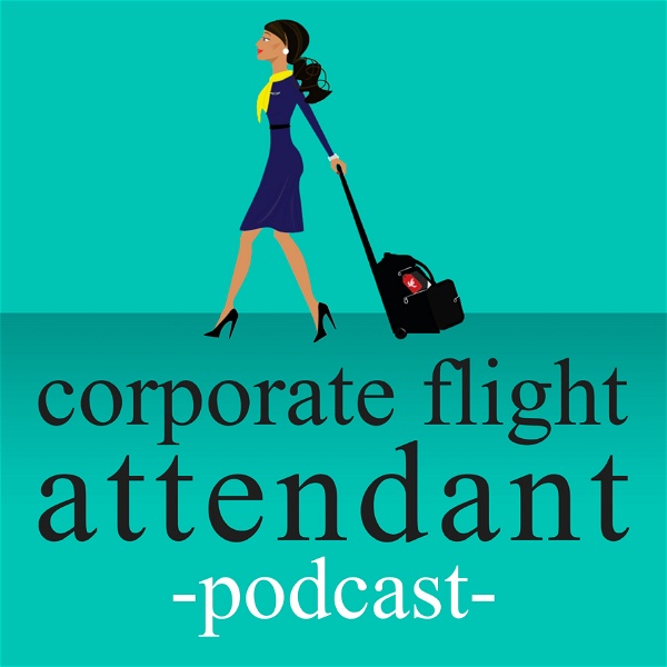 Artwork for corporate flight attendant podcast