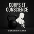 Corps et Conscience – Transformation physique, santé mentale et performance durable