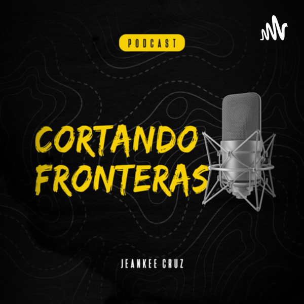 Artwork for Cortando Fronteras