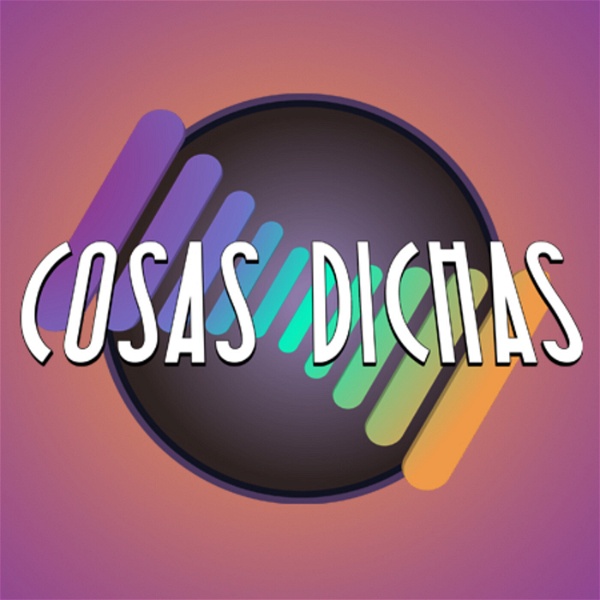 Artwork for Cosas Dichas Radio