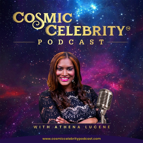Artwork for Cosmic Celebrity Podcast: Consciousness Awakening Tips for The Spiritually Gifted