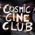 Cosmic Ciné Club