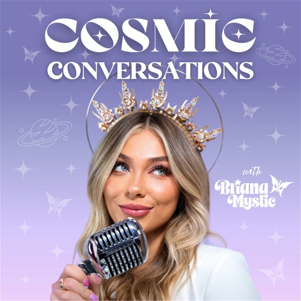 Artwork for Cosmic Conversations with Briana Mystic