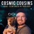 Cosmic Cousins