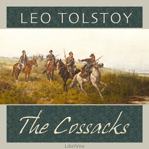 Artwork for Cossacks, The by Leo Tolstoy (1828