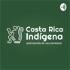 Costa Rica Indígena