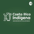 Costa Rica Indígena
