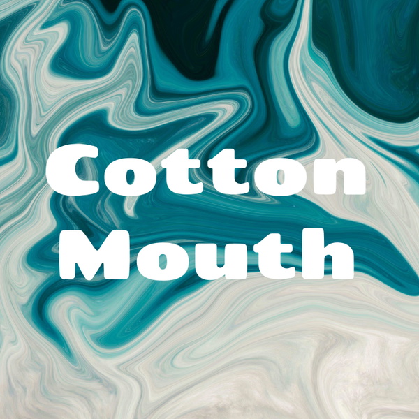 Artwork for Cotton Mouth
