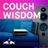 Couch Wisdom