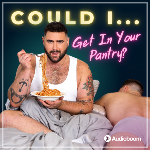 Artwork for Could I Get In Your Pantry?