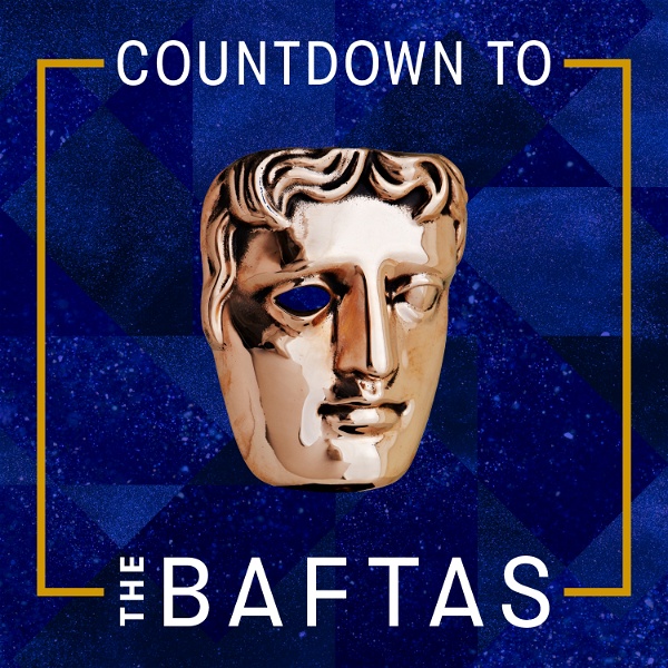 Artwork for Countdown To The BAFTAs