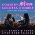 Country Music Success Stories