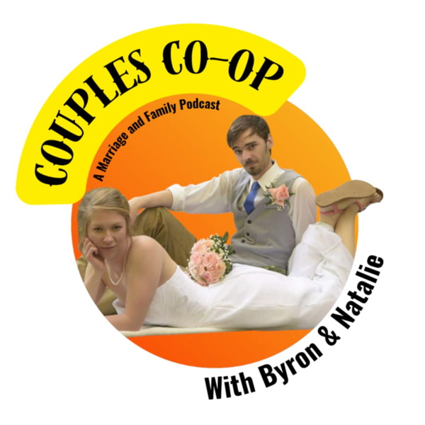 Artwork for Couples Co-op: A Marriage and Family Podcast