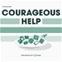 Courageous Help